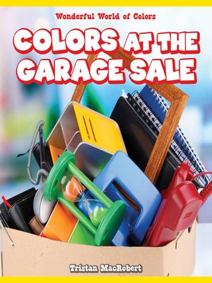 cover image of Colors at the Garage Sale